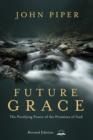 Future Grace, Revised Edition - eBook