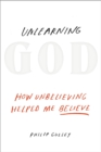 Unlearning God - eBook