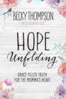 Hope Unfolding - eBook