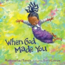 When God Made You - eBook