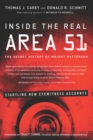 Inside the Real Area 51 : The Secret History of Wright-Patterson - eBook