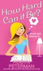 How Hard Can It Be? - eBook