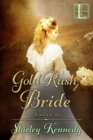 Gold Rush Bride - eBook