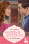 Cooking Up Trouble - eBook