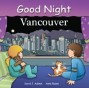 Good Night Vancouver - Book