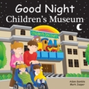 Good Night Children's Museum - Book