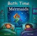 Bath Time Mermaids - Book
