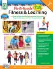 First Grade Fun, Fitness & Learning, Grade 1 - eBook