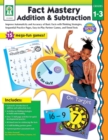 Fact Mastery: Addition & Subtraction, Grades 1 - 3 - eBook