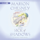Sick of Shadows - eAudiobook