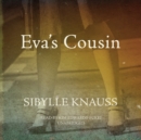 Eva's Cousin - eAudiobook