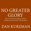 No Greater Glory - eAudiobook
