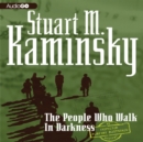 People Who Walk in Darkness - eAudiobook