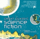 Great Classic Science Fiction - eAudiobook