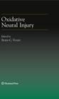 Oxidative Neural Injury - eBook