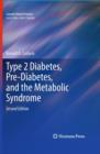 Type 2 Diabetes, Pre-Diabetes, and the Metabolic Syndrome - eBook