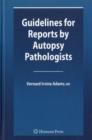 Guidelines for Reports by Autopsy Pathologists - eBook