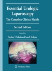 Essential Urologic Laparoscopy : The Complete Clinical Guide - eBook
