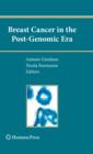 Breast Cancer in the Post-Genomic Era - eBook