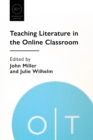 Teaching Literature in the Online Classroom - eBook