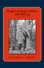 Reagan at Bergen-Belsen and Bitburg - eBook