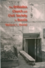 The Orthodox Church and Civil Society in Russia - eBook