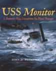 USS Monitor : A Historic Ship Completes Its Final Voyage - eBook