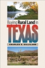 Buying Rural Land in Texas - eBook