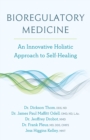 Bioregulatory Medicine : An Innovative Holistic Approach to Self-Healing - eBook