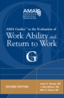 AMA Guide to the Evaluation of Work Ability and Return to Work, Second Edition - eBook