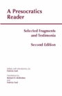 A Presocratics Reader : Selected Fragments and Testimonia - Book