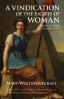A Vindication of the Rights of Woman : Abridged, with Related Texts - Book