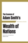 Essence of Adam Smith's Wealth of Nations - eBook