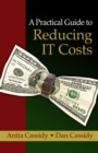 A Practical Guide to Reducing IT Costs - eBook