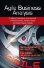 Agile Business Analysis : Enabling Continuous Improvement of Requirements, Project Scope, and Agile Project Results - eBook