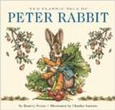 The Classic Tale of Peter Rabbit Board Book : The Classic Edition - Book
