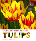 Plant Lover's Guide to Tulips - Book