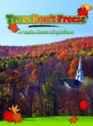 Trees Don't Freeze : A Book About Adaptations - eBook
