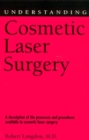 Understanding Cosmetic Laser Surgery - eBook