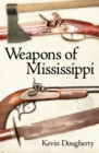 Weapons of Mississippi - eBook