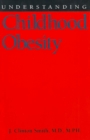 Understanding Childhood Obesity - eBook