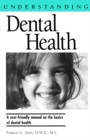 Understanding Dental Health - eBook