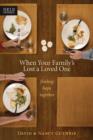 When Your Family's Lost a Loved One - eBook