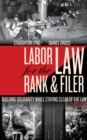 Labor Law For The Rank And Filer, Second Edition - eBook