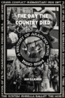 Day the Country Died : A History of Anarcho Punk 1980-1984 - eBook