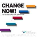 Change Now! Five Steps to Better Leadership - eBook