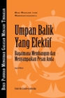 Feedback That Works: How to Build and Deliver Your Message, First Edition (Bahasa Indonesian) - eBook