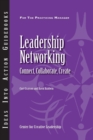 Leadership Networking: Connect, Collaborate, Create - eBook