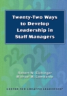 Twenty-Two Ways to Develop Leadership in Staff Managers - eBook