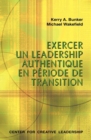 Leading with Authenticity in Times of Transition (French Canadian) - eBook